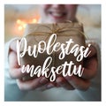 Puolestasi maksettu