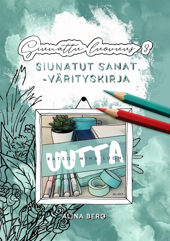 Siunatut sanat -v&auml;rityskirja